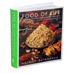 Food of Life Cooking Book - Najmieh Batmanglij ( کتاب آموزش آشپزی ایرانی به زبان انگلیسی )